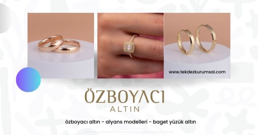 Takı Dünyasında Zarafetin Adı: Özboyacı Altın