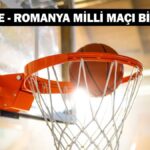 Türkiye – Romanya milli basketbol maçı ne zaman, saat kaçta, hangi kanalda yayınlanıyor? İlk milli duygu!