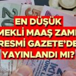 SGK 4A, 4B EN DÜŞÜK EMEKLİ ÜCRET ARTIŞI 2025 || SSK ve Bağkur emekli maaşlarına yapılan artış Resmi Gazete’de yayımlandı mı? Asgari emekli maaşındaki artış ne zaman yürürlüğe girecek?